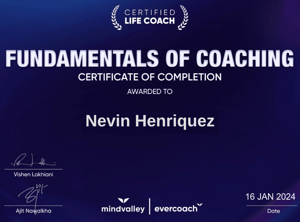 Mindvalley Certified Life Coach — Nevin Henriquez